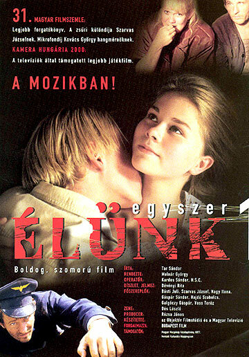 Egyszer élünk (2000)