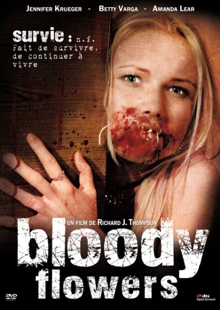 Bloody Flowers (2008)