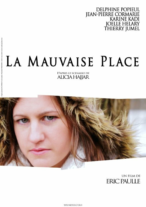 La mauvaise place (2014)