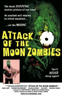 Attack of the Moon Zombies (2011)